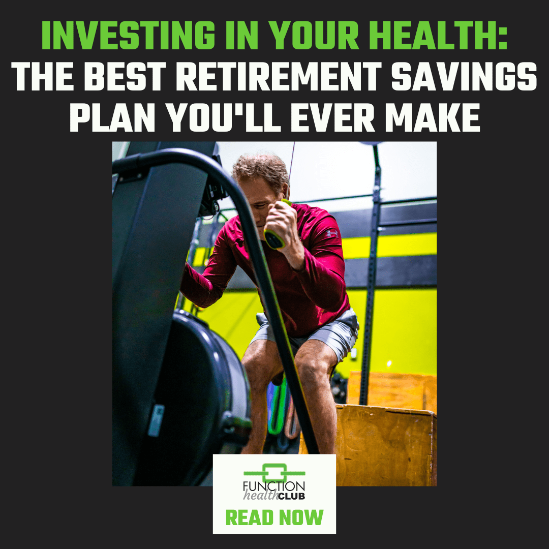 Investing in Your Health: The Best Retirement Savings Plan You’ll Ever Make