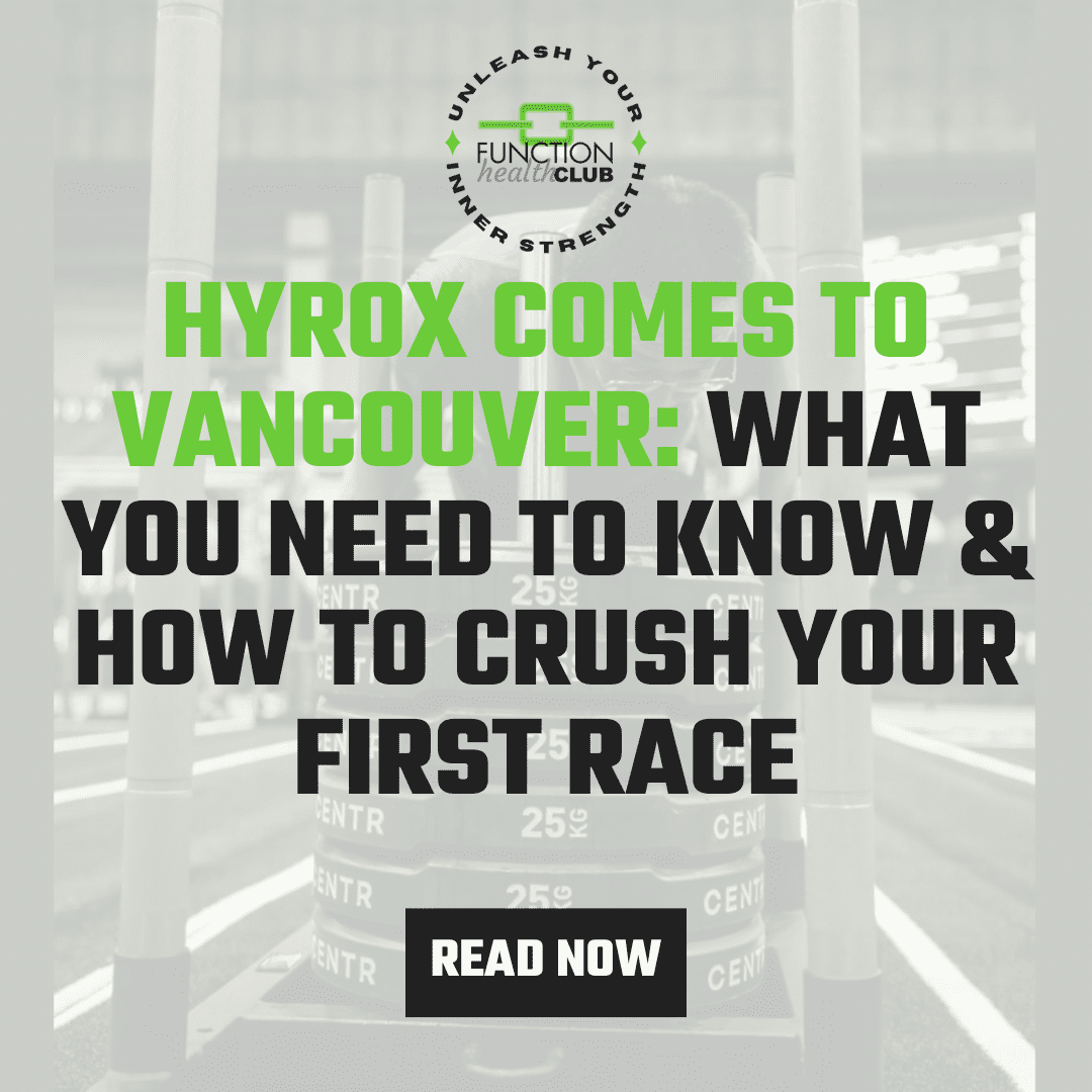 HYROX Comes to Vancouver: What You Need to Know & How to Crush Your First Race