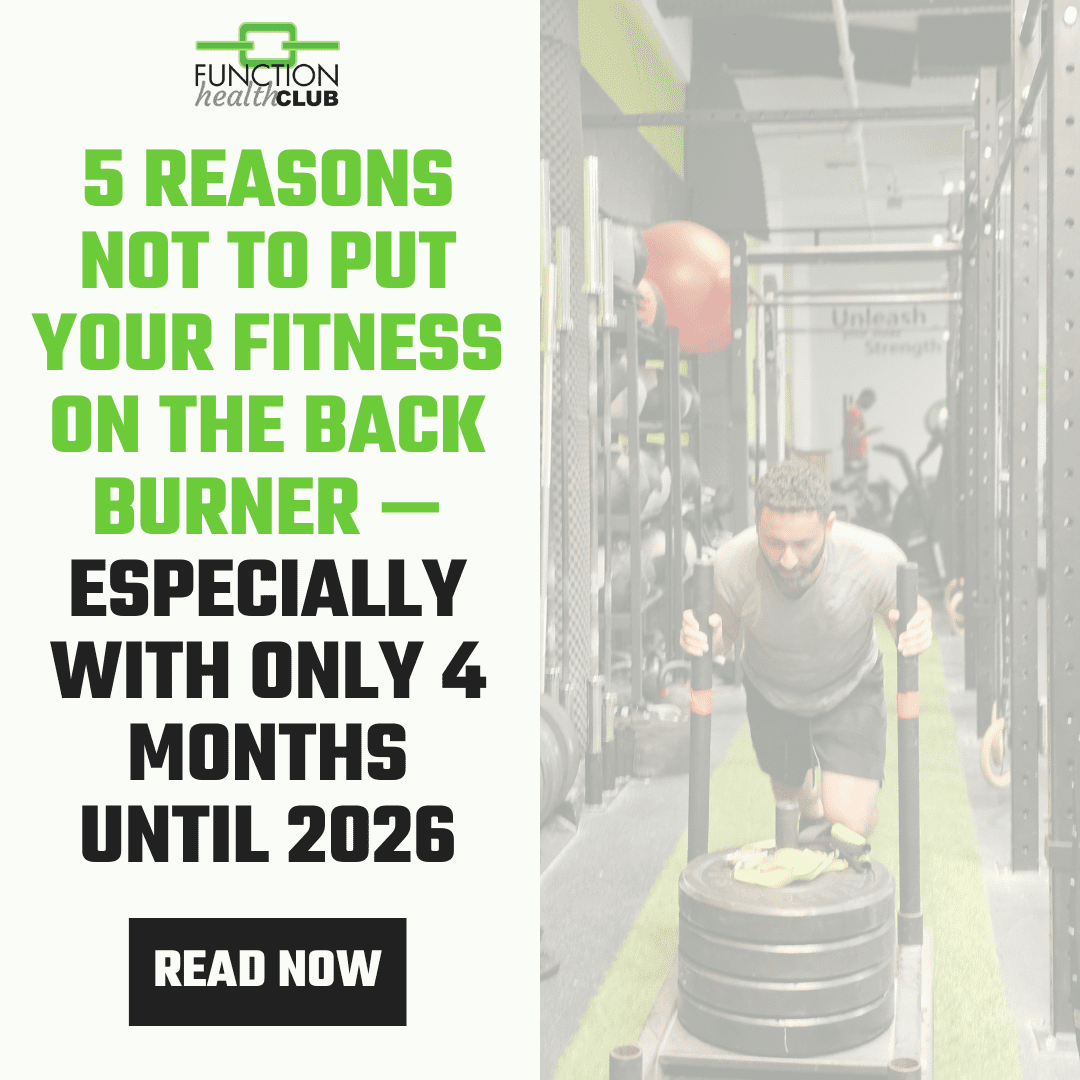 5 Reasons Not to Put Your Fitness on the Back Burner — Especially With Only 4 Months Until 2026